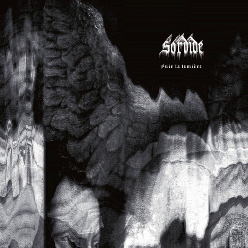 Sordide (FRA) : Fuir la Lumière